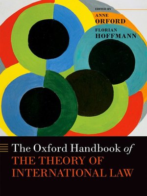 cover image of The Oxford Handbook of the Theory of International Law